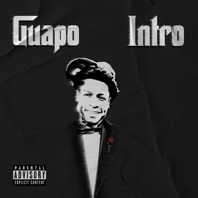 Intro 專輯 Guapo