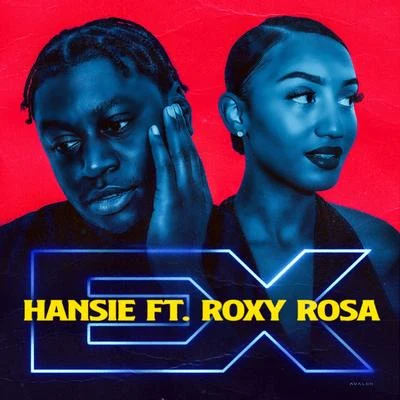 Ex (feat. Roxy Rosa) 專輯 Hansie