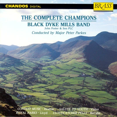 BLACK DYKE MILLS BAND: Complete Champions (The) 專輯 Black Dyke Mills Band