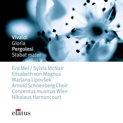 Vivaldi : Gloria Pergolesi : stab at Mater 專輯 Concentus Musicus Wien