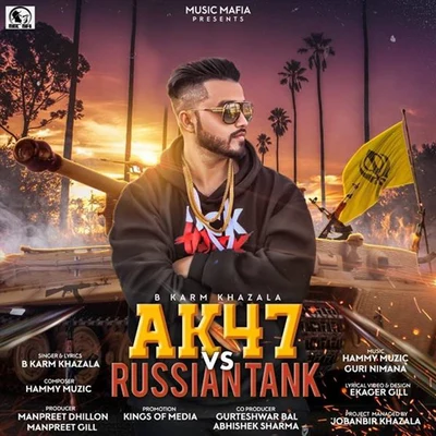 Ak 47 Vs Russian Tank 专辑 Karan Aujla/YSRBEATS