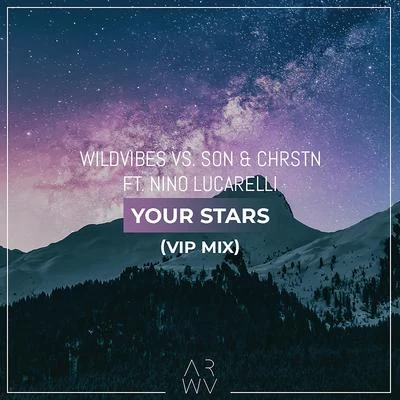 Your Stars (VIP Mix) 專輯 Nino Lucarelli/Quando/Brais