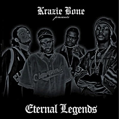 Krayzie BoneOutlawzWyclef Krayzie Bone Presents the Eternal Legends