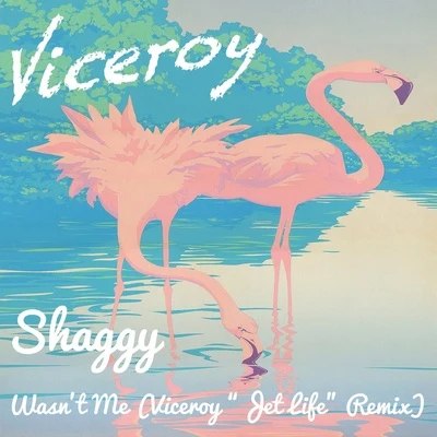 was你TM餓 (viceroy jet life remix) 專輯 Viceroy