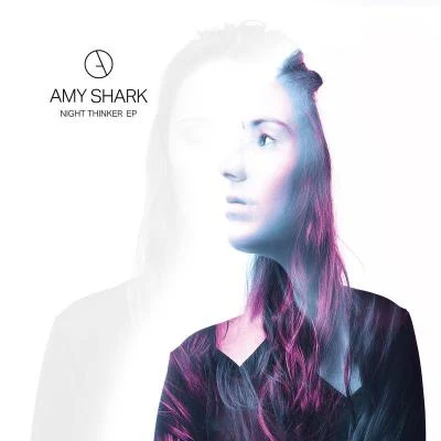 Night Thinker 专辑 Amy Shark