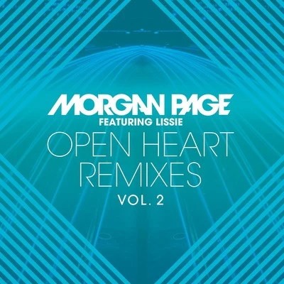 Open Heart Remixes, Vol. 2 專輯 Morgan Page