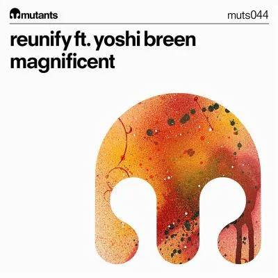 Magnificent 專輯 Reunify/Manse/Cimo Fränkel/Nicolas Haelg/Going Deeper