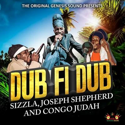 Dub Fi Dub 专辑 Sizzla