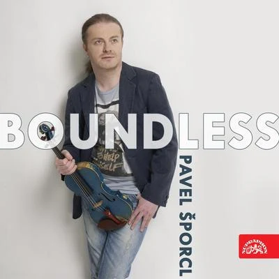 Boundless 專輯 Graham Melville-Mason/Igor Ardasev/Pavel Šporcl/Michal Kanka/Miroslav Kosina