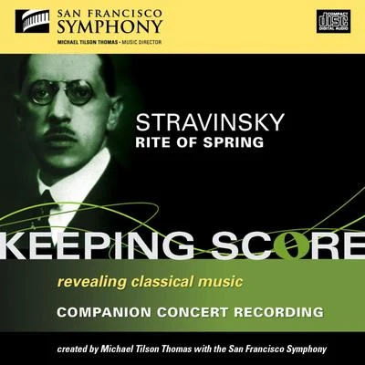 Stravinsky: The Rite of Spring, The Firebird Suite (selections) 專輯 San Francisco Symphony/Herbert Blomstedt/Ruth Ziesak/San Francisco Symphony Chorus