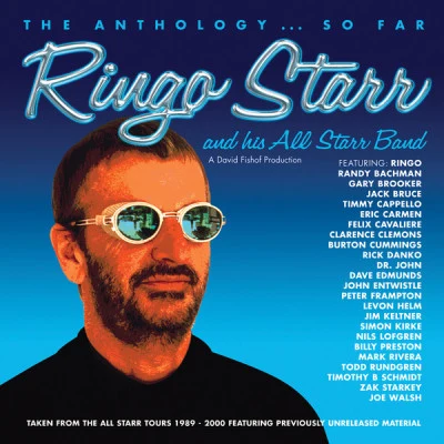 The Anthology…so Far (Live) 专辑 Ringo Starr