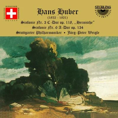 Huber: s info捏NR. 3 C-D u讓, op. 118 hero is車 專輯 Wilhelm Seegelken/Josef Traxel/Claudia Hellmann/Elisabeth Low-Szoky/Stuttgarter Philharmoniker