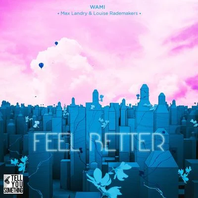 Feel Better 專輯 WaMi