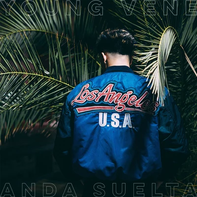 Anda Suelta 專輯 Young Vene/Gallagher