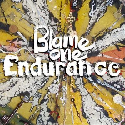 Blame OneBlu & Exile Endurance