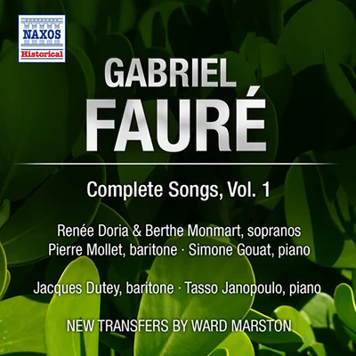 FAURE, G.: Songs (Complete), Vol. 1 - Op. 1-8, 10 and 18 (Doria, Monmart, Dutey, Mollet) (1955) 專輯 Alain Vanzo/Orchestre Symphonique Jésus Etcheverry/Robert Massard/Jean-Pierre Laffage/Jesus Etcheverry