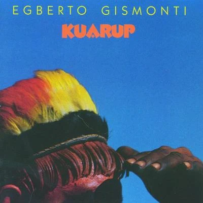 Kuarup 專輯 Lenine/João Barone/Egberto Gismonti/Pedro Aznar/Vitor Ramil