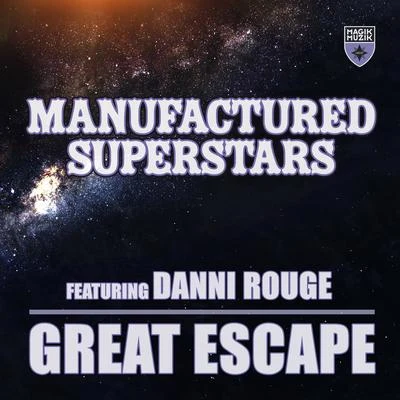 Great Escape 專輯 Iossa/Manufactured Superstars