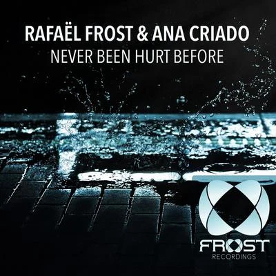 Never Been Hurt Before 專輯 Rafael Frost/The Scumfrog