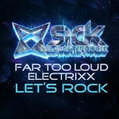 Let&#x27;s Rock 专辑 Far Too Loud