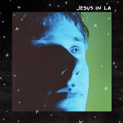 Jesus In LA 专辑 Alec Benjamin