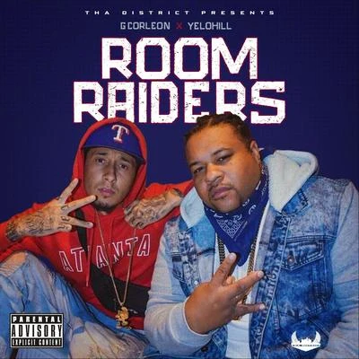 Room Raiders (feat. Yelohill) 專輯 Yelohill/mann