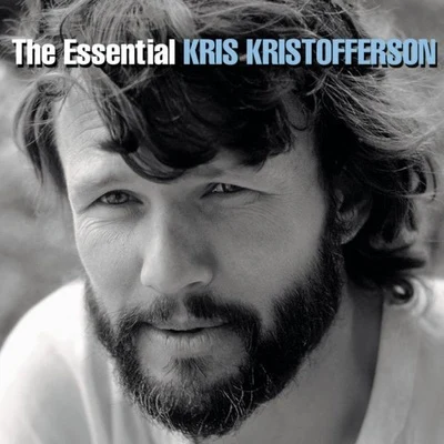 The Essential Kris Kristofferson 专辑 Kris Kristofferson/DR/Morris Albert/David Gates/Aaron Neville