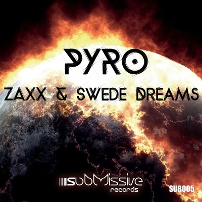 Pyro 专辑 ZAXX/3LAU/Olivera