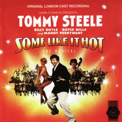 Some Like It Hot (Original London Cast Recording) 專輯 Paul Schoeffler/Tom Fletcher/Matthew Sargeant/Elisa Sagardia/Luke Wyatt