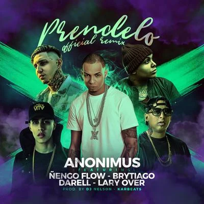 Prendelo (Remix) 專輯 Anonimus