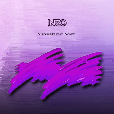 Visionaries (feat. Novet) 專輯 INZO