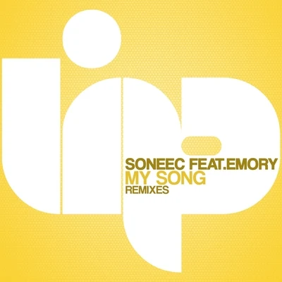 My Song (Remixes) 專輯 Soneec