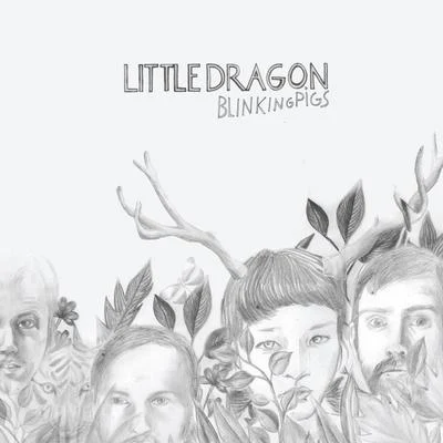 Blinking Pigs EP 專輯 Little Dragon