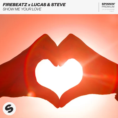 Show Me Your Love 專輯 Firebeatz