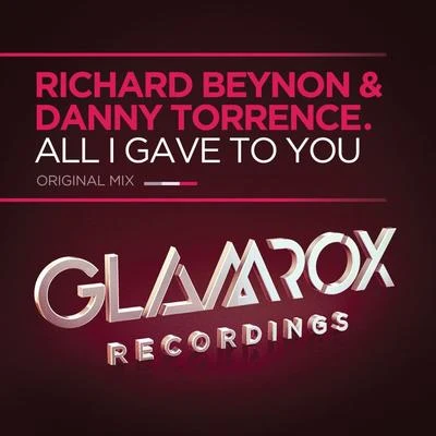 All I Gave To You 专辑 Richard Beynon