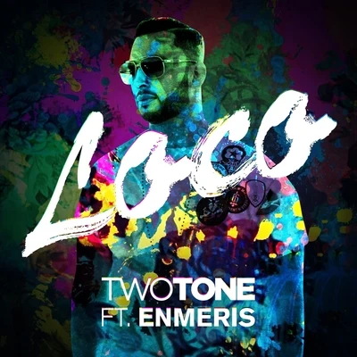 Enmeris Loco (feat. Enmeris) - Single