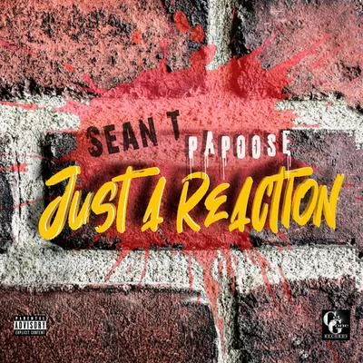 Just A Reaction 专辑 Sean T.