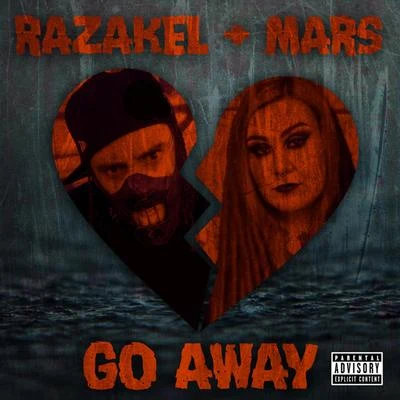 Go Away 专辑 Whitney Peyton/Razakel