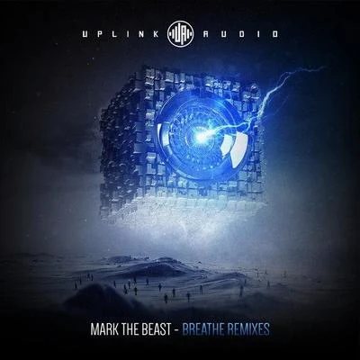 Breathe (Remixes) 专辑 Mark The Beast/Codd Dubz/Akylla