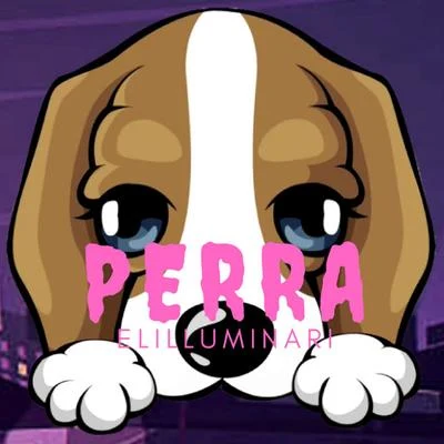 Perra 专辑 Elilluminari/Kaydy Cain