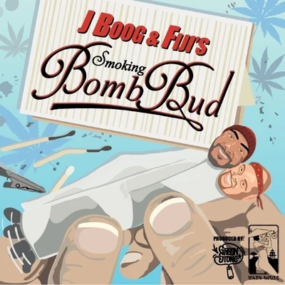 Smoking Bomb Bud - Single 專輯 FIJI