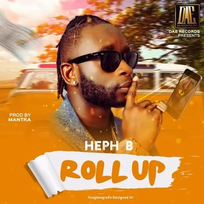 Roll Up 專輯 Heph B