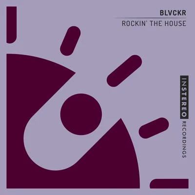 Rockin&#x27; The House 专辑 Supertons/Blvckr