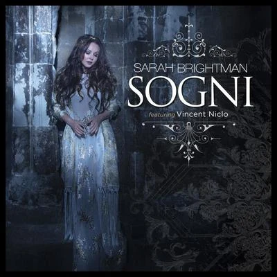 Sogni 专辑 Sarah Brightman