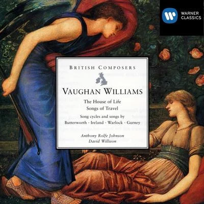 Vaughan Williams The House Of Life, Songs Of Travel (And Son 專輯 Anthony Rolfe Johnson