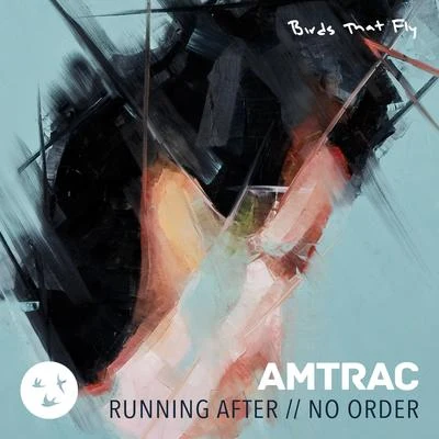 Running After 專輯 Amtrac/Luces/Plastic Plates