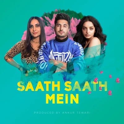 Saath Saath Mein 專輯 Govind Vasantha/Pradeep Kumar