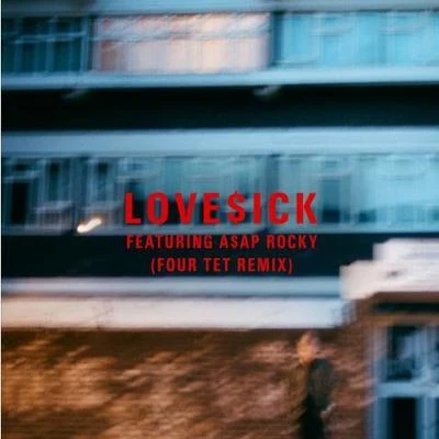 UltraístaFour Tet Love$ick (Four Tet Remix)