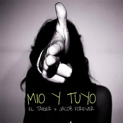 Mio y Tuyo 專輯 El Taiger