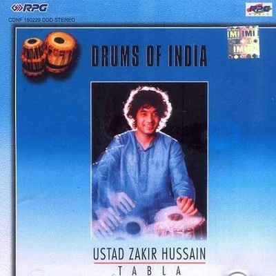 Drums of India 專輯 Indraneel Bhattacharya/Ustad Zakir Hussain/Ustad Alla Rakha